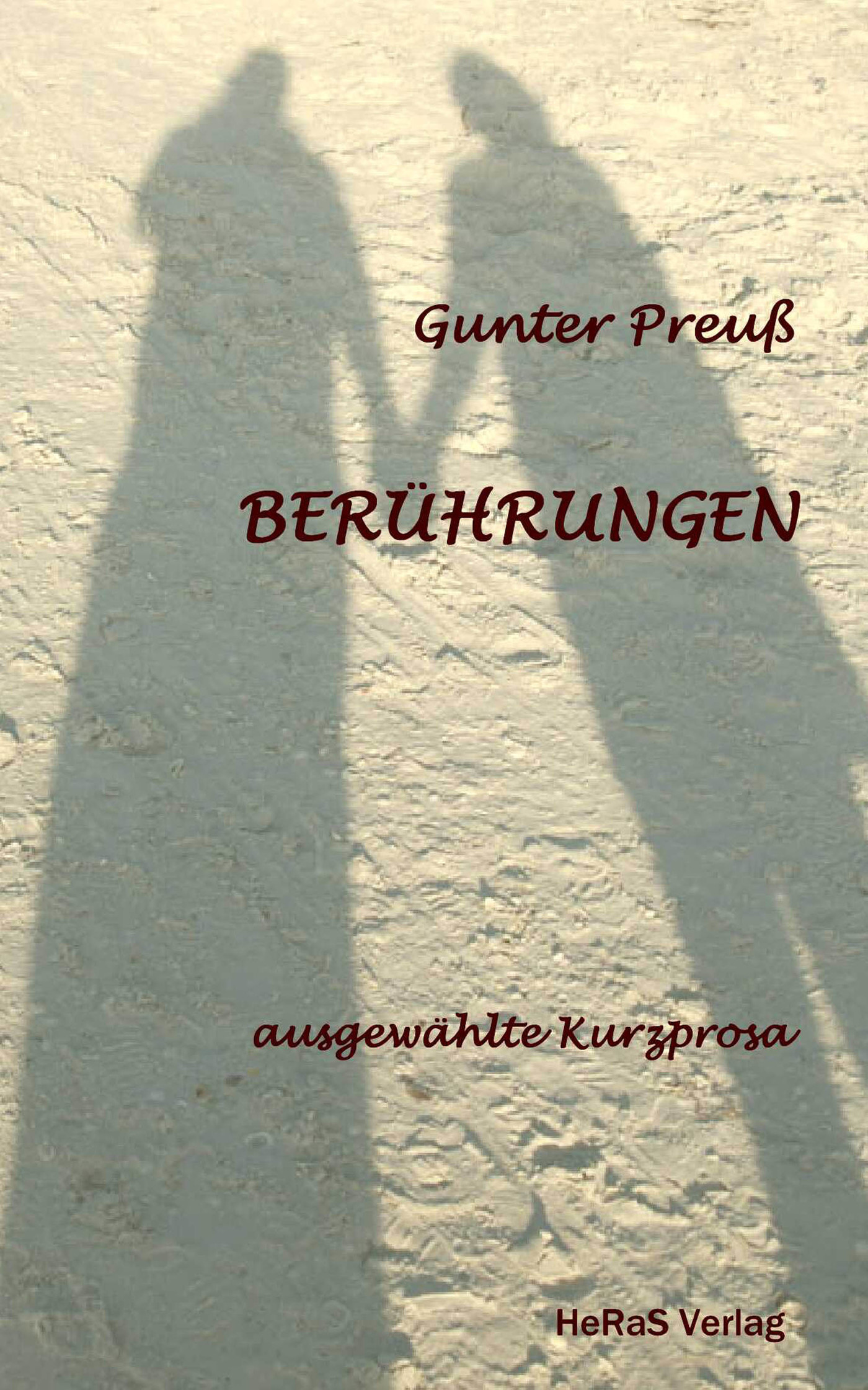 Berührungen - Gunter Preuß - ebook