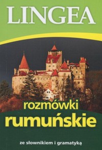 Rozmówki rumuńskie ze słownikiem i gramatyką wyd.3 - zbiorowa praca - książka