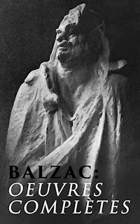 Balzac: Oeuvres complètes - Honoré de Balzac - ebook