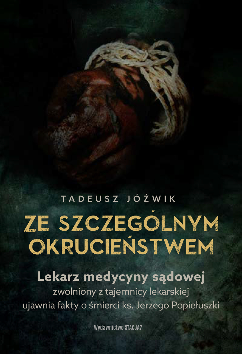 Ze szczególnym okrucieństwem - Tadeusz Jóźwik - książka
