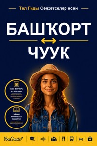 The Language Guide for Travelers - Bashkir to Chuukese - YouGuide - ebook