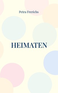 Heimaten - Petra Frerichs - ebook