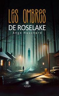 Les ombres de Roselake - Ange Hauchard - ebook