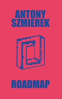 Roadmap - Antony Szmierek - ebook