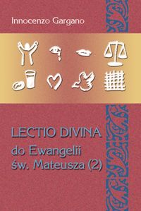 Lectio Divina 24 Do Ewangelii Św Mateusza 2 - Gargano Innocenzo - książka