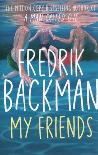My Friends - Fredrik Backman - książka