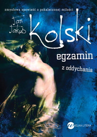 Egzamin z oddychania - Kolski Jan Jakub - książka