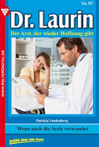 Wenn auch die Seele verwundet - Vandenberg Patricia - ebook
