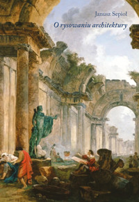 O rysowaniu architektury - Sepioł Janusz - książka
