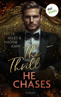 The Thrill He Chases - oder: Mrs. Andi Hunt - Nadine Kapp - ebook