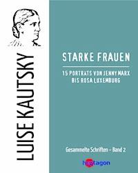 Starke Frauen - Luise Kautsky - ebook