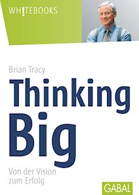 Thinking Big - Tracy Brian - ebook