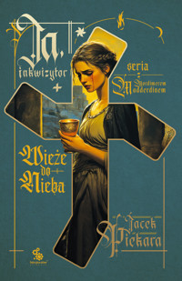 Ja, inkwizytor. Wieże do nieba - Jacek Piekara - ebook