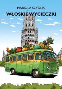 Włoskie wycieczki - Mariola Szydlik - ebook
