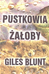 Pustkowia żałoby - Blunt Giles - ebook + książka