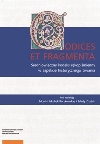 Codices et Fragmenta -  - książka