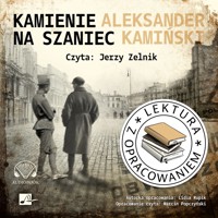 Kamienie na szaniec. Lektura z opracowaniem (książka audio) - Aleksander Kamiński - książka