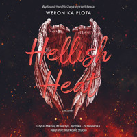 Hellish Heat - Weronika Plota - ebook + audiobook + książka