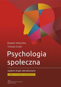 Psychologia społeczna - Wojciszke Bogdan, Grzyb Tomasz - książka