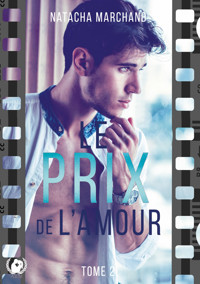 Le prix de l'amour - Tome 2 - Natacha Marchand - ebook