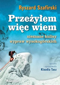 Przeżyłem, więc wiem - Szafirski Ryszard - książka