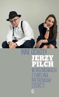 Inne ochoty - Jerzy Pilch - ebook + książka