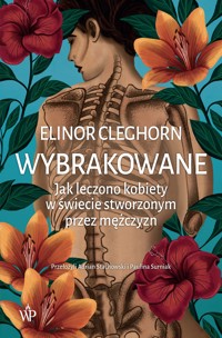 Wybrakowane - Elinor Cleghorn - ebook + książka