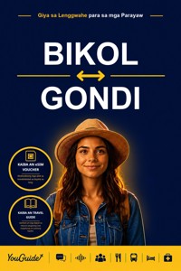 The Language Guide for Travelers - Bikol to Gondi - YouGuide - ebook