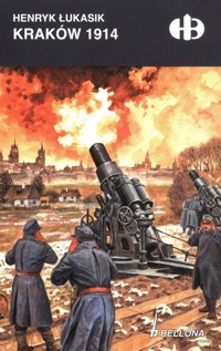Kraków 1914 - Łukasik Henryk - ebook + książka