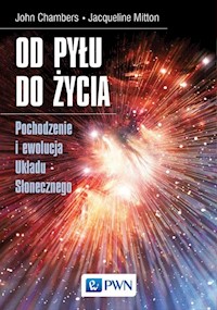 Od pyłu do życia - Chambers John, Mitton Jacqueline - książka