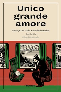 Unico grande amore - Toni Padilla - ebook