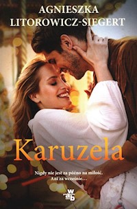 Karuzela - Agnieszka Litorowicz-Siegert - książka