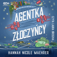 Agentka złoczyńcy - Hannah Nicole Maehrer - ebook + audiobook + książka