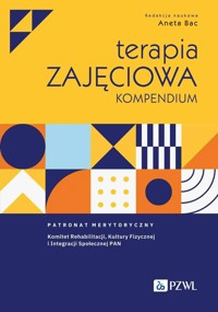 Terapia zajęciowa. Kompendium - Aneta Bac - książka