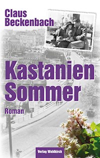 Kastaniensommer - Claus Beckenbach - ebook