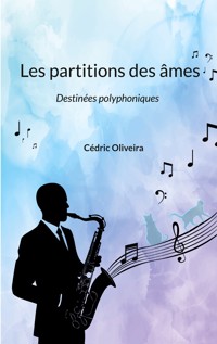 Les partitions des âmes - Cédric Oliveira - ebook