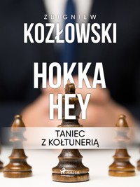 Hokka hey - taniec z kołtunerią - Kozłowski Zbigniew - ebook