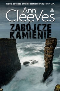 Zabójcze kamienie - Ann Cleeves - książka