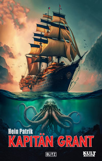 Kapitän Grant - Hein Patrik - ebook