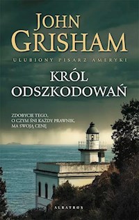 Król odszkodowań - John Grisham - ebook + audiobook + książka