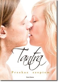 Tantra - Przekaz szeptem - Gitama Prem - książka