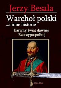 Warchoł polski i inne historie - Jerzy Besala - ebook