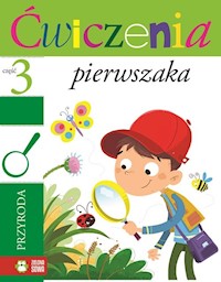 Ćwiczenia pierwszaka cz.3 Przyroda - Orowiecka Iwona - książka