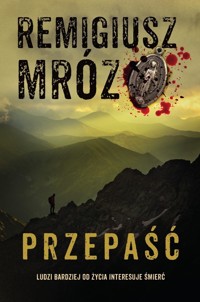 Przepaść - Remigiusz Mróz - ebook + audiobook + książka