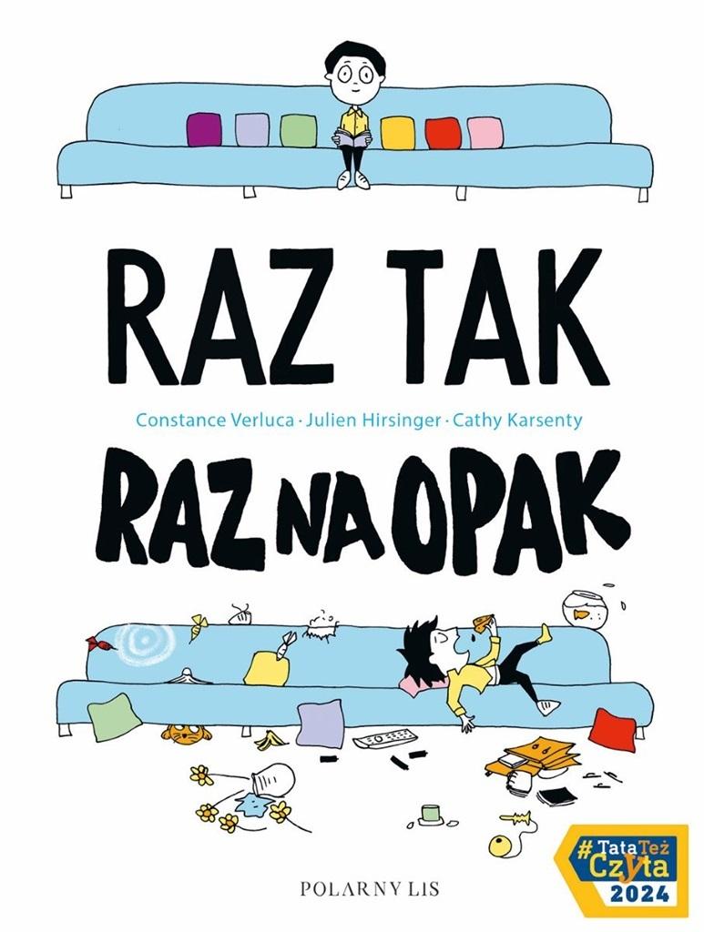 Raz tak, raz na opak - Constance Verluca, Cathy Karsenty, Julien Hirsinger - książka