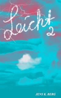 Leicht² - Jens K. Berg - ebook