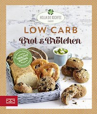 Low Carb Brot & Brötchen - Petra Hola-Schneider - ebook