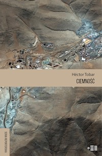 Ciemność - Hector Tobar - książka