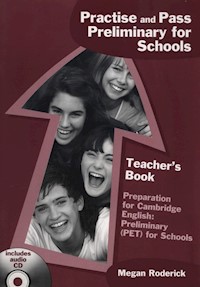 Practise and Pass Preliminary for Schools Teacher's Book +CD - Roderick Megan - książka