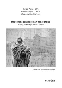 Traductions dans le roman francophone - Helge Vidar Holm - ebook